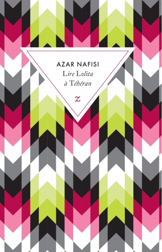azar nafisi,lire lolita à téhéran,roman,autobiographie,littérature anglaise,iran,enseignement,université,féminisme,liberté,islamisme,culture,nabokov,fitzgerald,james,austen