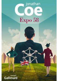 coe,jonathan,expo 58,roman,littérature anglaise,exposition universelle,1958,bruxelles,pavillon britannique,espionnage,culture