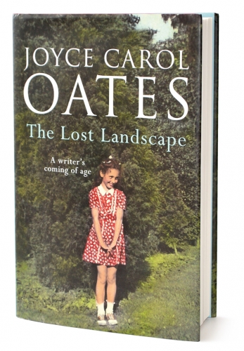 joyce carol oates,paysage perdu,de l'enfant à l'écrivain,récit,littérature anglaise,etats-unis,enfance,études,famille,écriture,littérature,culture