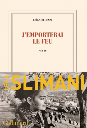 slimani,trilogie,le pays des autres,j'emporterai le feu,roman,littérature française,maroc,famille,éducation,france,culture
