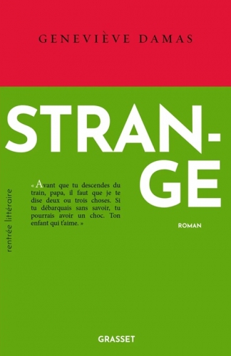 damas,strange,roman,littérature française,belgique,écrivain belge,transgenre,société,culture,identité