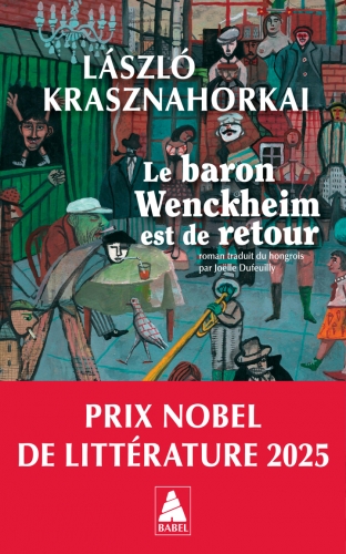 krasznahorkai,le baron wenchkeim est de retour,roman,littérature hongroise,hongrie,société,culture
