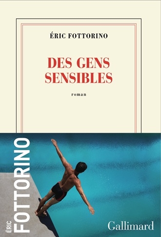 fottorino,des gens sensibles,roman,littérature française,édition,rencontres,littérature,culture,paris,algérie