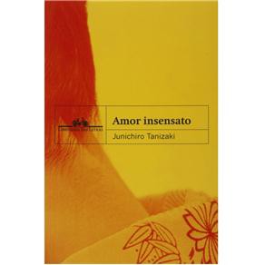 tanizaki,junichiro,roman,nouvelle,littérature japonaise,le tatouage,le secret,un amour insensé,désir,amour,culture
