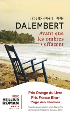dalembert,avant que les ombres s'effacent,roman,littérature française,pologne,allemagne,france,haïti,nazisme,exil,réfugiés,juifs,langue française,famille,culture