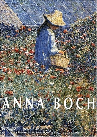 anna boch,catalogue,musée royal de mariemont,exposition,2000,peintre belge,mécène,collectionneuse,femme artiste,peinture,culture