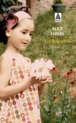 alice ferney,les bourgeois,roman,littérature française,xxe siècle,famille,bourgeoisie,histoire,photographies,temps,vie,mort,culture
